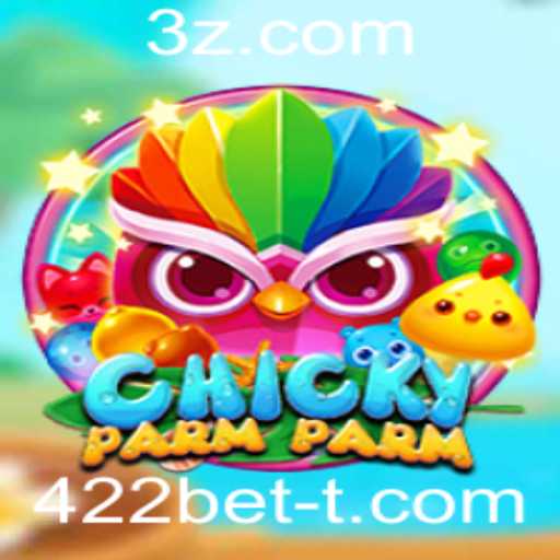 ChickyParmParm: Explorando o Universo do Jogo e as Regras do 422bet
